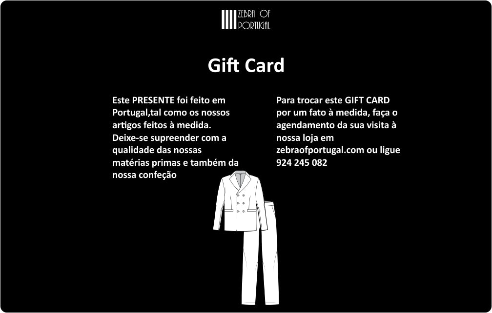 E-Gift Card: Roupa por medida – Vestuário único